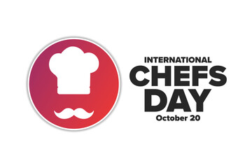 International Chefs Day. October 20. Holiday concept. Template for background, banner, card, poster with text inscription. Vector EPS10 illustration.