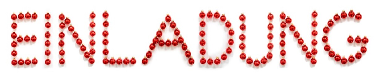 Red Christmas Ball Ornament Building English Word Einladung Means Invitation. Festive Christmas Decoration. White Isolated Background