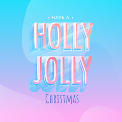Ice Effect Text Holly Jolly on Gradient Sky Blue and Pink Background for Merry Christmas.