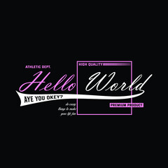 hello world are you okey
