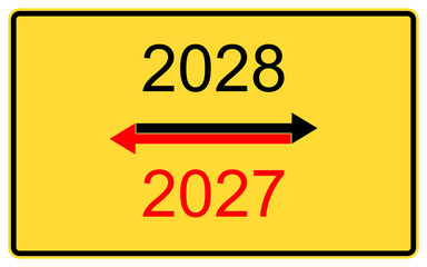 2028, 2027 new year.2028, 2027 new year on a yellow road billboard.