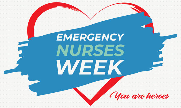 Emergency Nurses Week. It Always Takes Place The Week Surrounding Emergency Nurses Day, The Second Wednesday In October Each Year. Poster, Card, Banner, Background Design. 