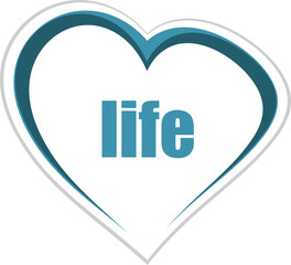 life word. Social concept