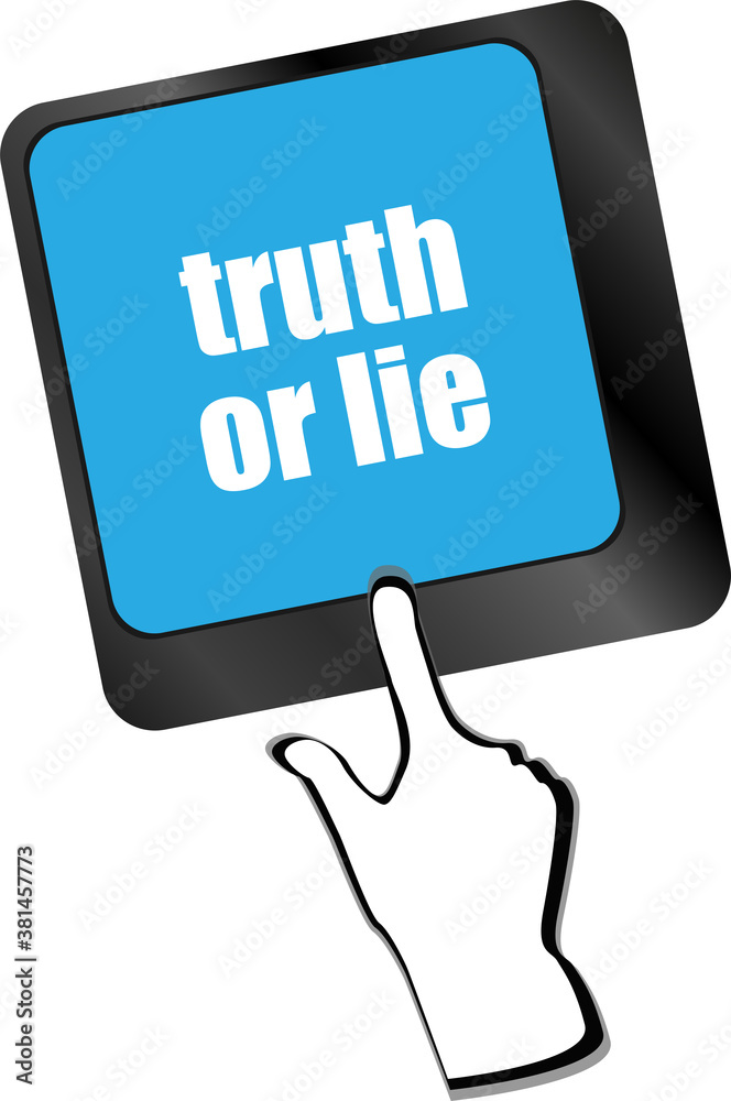 Poster truth or lie button on computer keyboard key