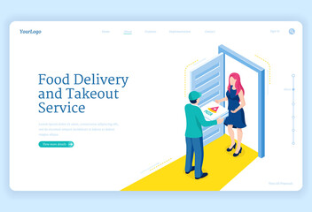 Food delivery and takeout service. Shipping order from restaurant, catering or store to house door. Vector landing page with isometric illustration of courier delivers pizza