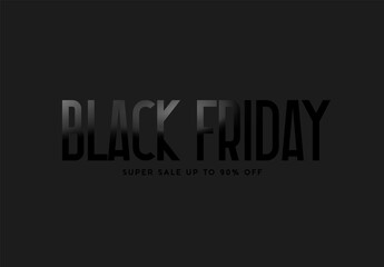 Black Friday Sale super up to 90% off. Vector illustration