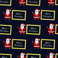 Seamless pattern for Christmas holiday with happy Santa Claus and blackboard. Childish background. Vector Illustration on dark blue background