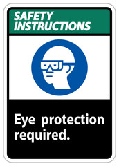 Safety Instructions Sign Eye Protection Required Symbol Isolate on White Background