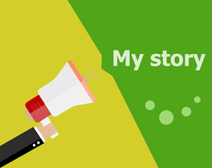 flat design business concept. My Story. Digital marketing business man holding megaphone for website and promotion banners.