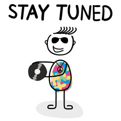 Stay Tuned, bleib dran Strichm&auml;nnchen. Handgezeichnete Grafik f&uuml;r verschiedene Anwendungen. Verwendbar f&uuml;r Plakate, Schule, Pr&auml;sentationen oder Karten.
