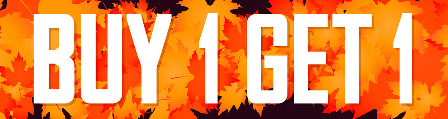 Fototapeta premium Buy 1 Get 1 Free, Autumn sale web banner design template, Fall discount horizontal poster, vector illustration