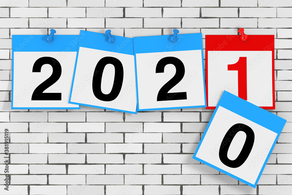 Poster New 2021 Year Start Concept. Calendar Sheets with 2021 New Year Sign. 3d Rendering