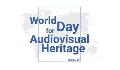 World Day for Audiovisual Heritage international holiday card. October 27 graphic poster