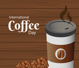 international coffee day poster with plastic container and grains in wooden background