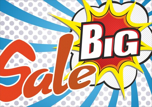 Sale. vector image of an explosion with the words Sale big
