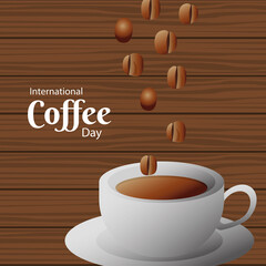 international coffee day poster with ceramic cup and beans in wooden background
