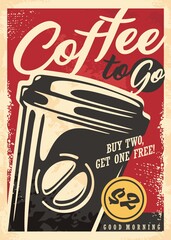 Coffee to go retro ad design for cafe bar. Vintage poster with plastic coffee cup on red background. Drinks vector on old paper layout.