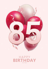 Happy 85th birthday with realistic red and rosegold balloons on light rose background. Set for Birthday, Anniversary, Celebration Party. Vector stock.