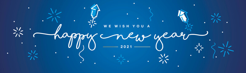 We wish you Happy New Year 2021 handwritten lettering tipography rocket firework confetti white blue background banner