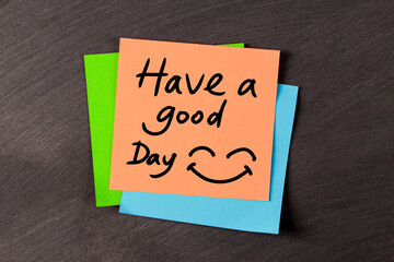 Have a good Day Concept On Sticky Note