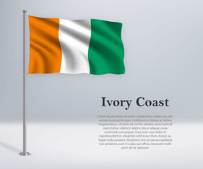 Waving flag of Ivory Coast on flagpole. Template for independence day