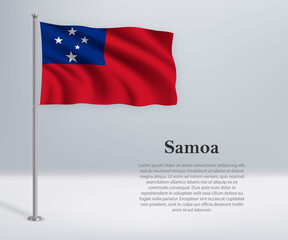 Waving flag of Samoa on flagpole. Template for independence day