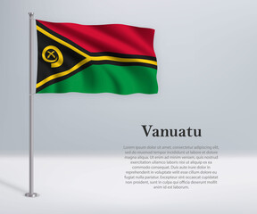 Waving flag of Vanuatu on flagpole. Template for independence day