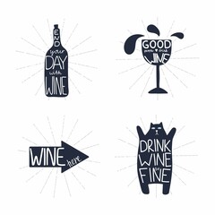 Wine with lettering set. Black silhouette with white text. Monochrome motivation phrase inspiration for bar cafe restaurant or shop kitchen poster postcard vector isolated collection