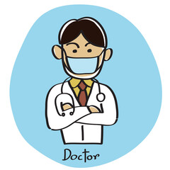 Obraz premium Cartoon vector of Male doctor wearing a mask on a blue background with a text under picture is Doctor. Free hand drawn style.