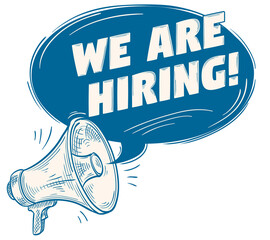 We are hiring  retro advertising sign with megaphone