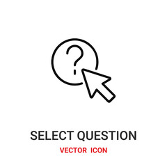 select question icon vector symbol. select question symbol icon vector for your design. Modern outline icon for your website and mobile app design.