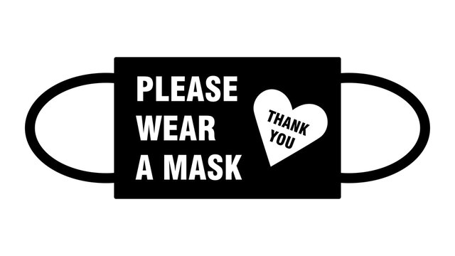 Please Wear a Mask Thank You Warning Sign with a Face Mask Shape and Heart Symbol. Vector Image.
