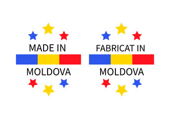 Made in Moldova labels in English and in Romanian languages . Quality mark vector icon. Perfect for tags, badges, logo design, stickers, emblem, product packaging, etc