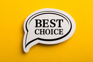 Best Choice Speech Bubble Isolated On Yellow Background