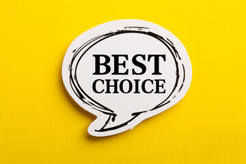 Best Choice Speech Bubble Isolated On Yellow Background