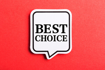 Best Choice Speech Bubble Isolated On Red Background