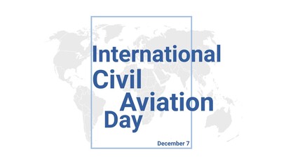 International Civil Aviation Day holiday card. December 7 graphic poster