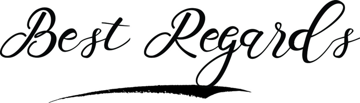 124 Best Best Regards Images Stock Photos Vectors Adobe Stock 124 Best Best Regards Images Stock Photos Vectors Adobe Stock