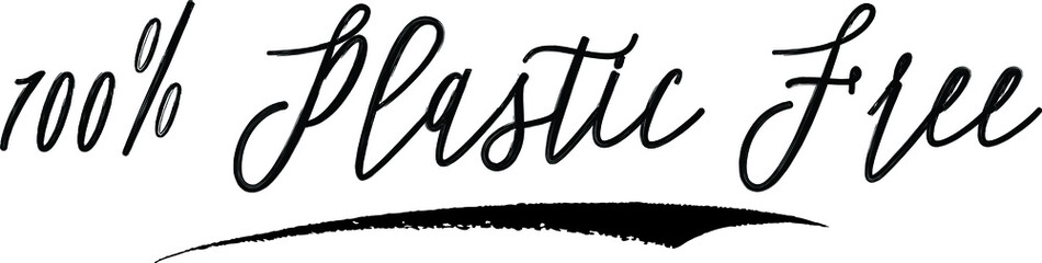 100% Plastic Free Calligraphy Handwritten Black Color Text On Yellow 
Background