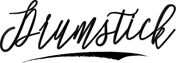 Drumstick Brush Calligraphy Handwritten Typography Text on
White Background