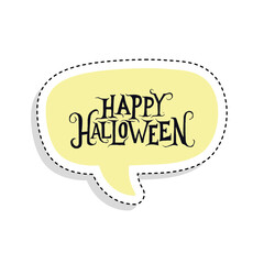 Sticker of a happy halloween label. Comic bubble chat - Vector