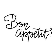 Bon appetit hand written lettring quote. Hand drawn calligraphy background. Linear illustration. Modern line typography. Isolated on white background. French translation - Enjoy your meal. - obrazy, fototapety, plakaty