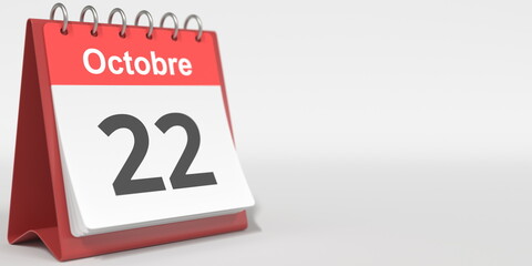 October 22 date written in French on the flip calendar page, 3d rendering