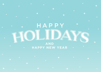 Fototapeta na wymiar Happy Holidays Vector Text, Christmas Card Text, Holiday Card, Illustration Background for Greeting Cards, Holiday Cards, Invitations and Seasonal Greetings