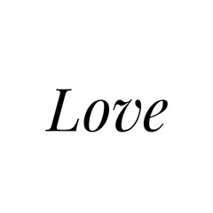 ''Love'' quote word illustration