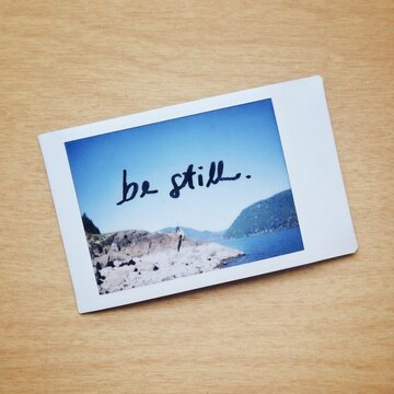 Be Still