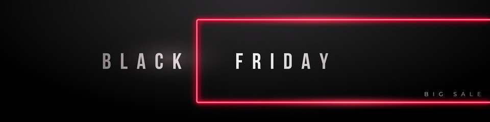 Long horizontal banner for black friday sale. Vector background with red neon frame and text Black Friday.