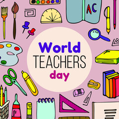World Teachers Day. Hand-drawn postcard. Congratulation postcard. Vector.