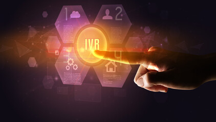 Hand touching IVR inscription, new technology concept