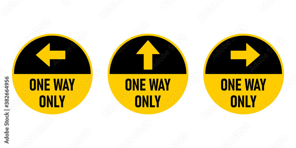 Poster set of one way only round floor marking adhesive sticker icon with direction arrow and text. vector 